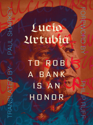 cover image of To Rob a Bank Is an Honor